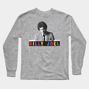 Billy Joel / Retro Style Fan Design Long Sleeve T-Shirt